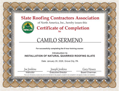 Camilo Sermeno Certificate of Completion. Slate roof installation training class, January 29, 2026, Slate Roof Training Center, Grove City, PA.